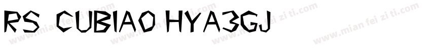 RS_CUBIAO HYA3GJ字体转换